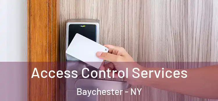 Access Control Services Baychester - NY