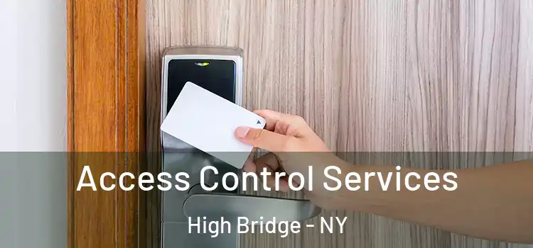  Access Control Services High Bridge - NY