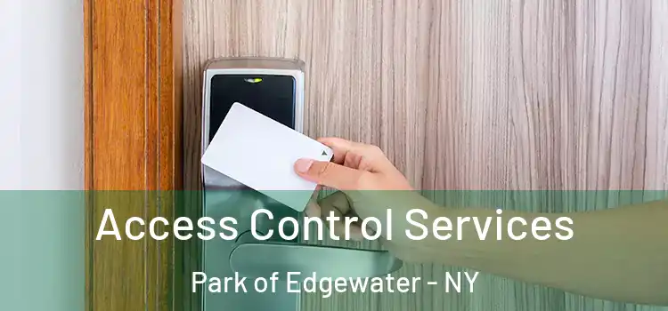 Access Control Services Park of Edgewater - NY