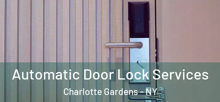  Automatic Door Lock Services Charlotte Gardens - NY