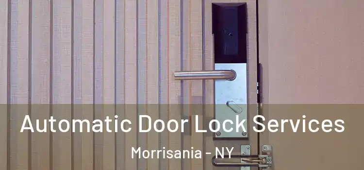 Automatic Door Lock Services Morrisania - NY