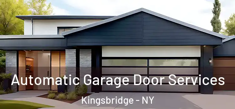  Automatic Garage Door Services Kingsbridge - NY