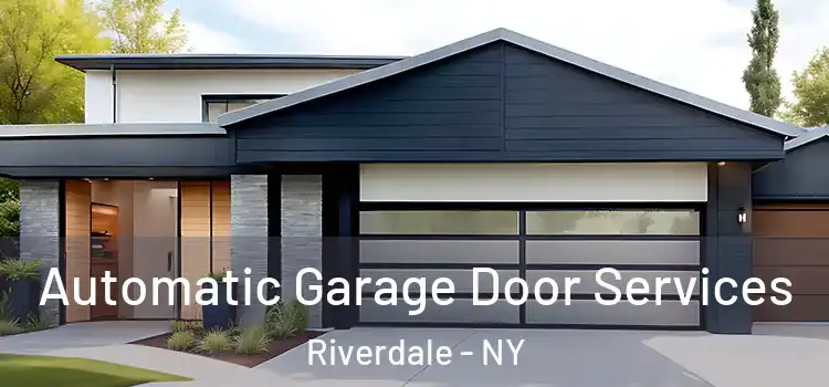  Automatic Garage Door Services Riverdale - NY