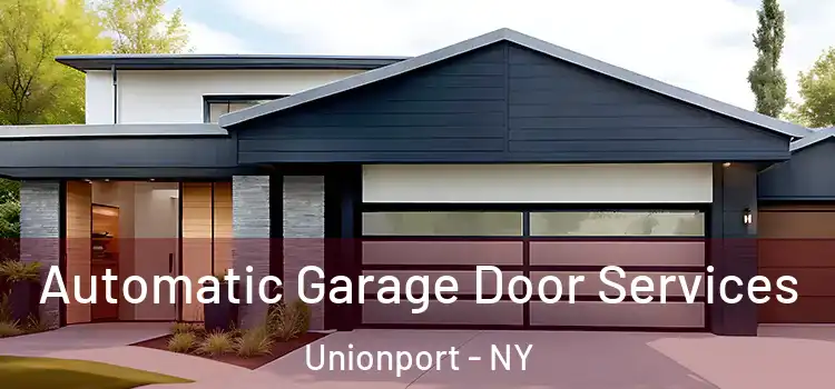  Automatic Garage Door Services Unionport - NY