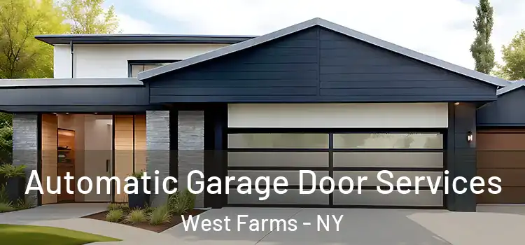  Automatic Garage Door Services West Farms - NY