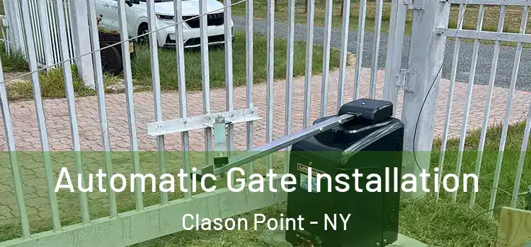 Automatic Gate Installation Clason Point - NY