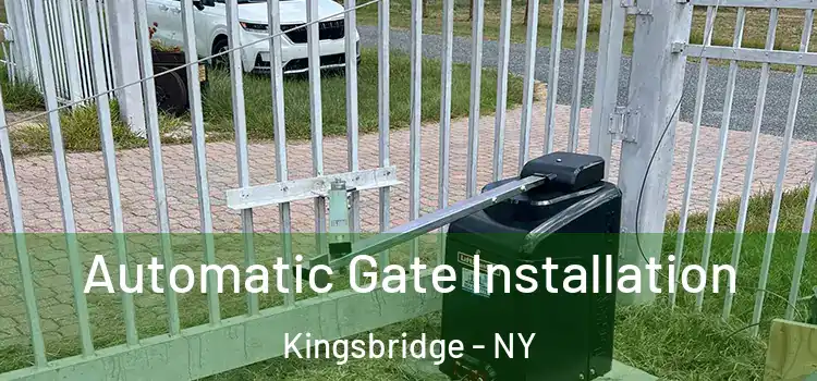 Automatic Gate Installation Kingsbridge - NY
