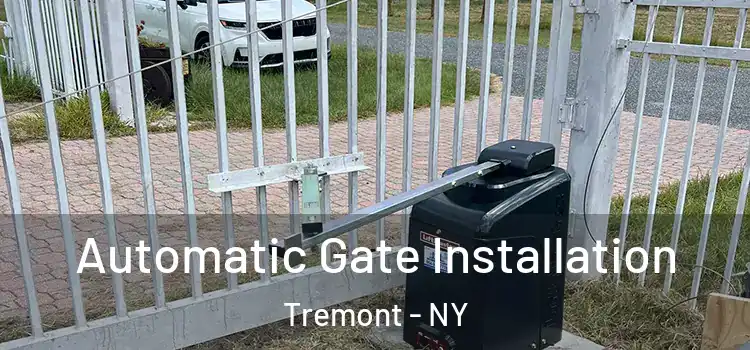 Automatic Gate Installation Tremont - NY