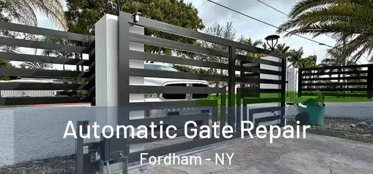  Automatic Gate Repair Fordham - NY