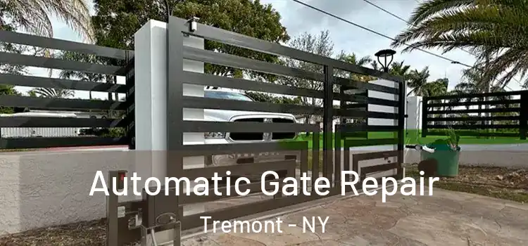 Automatic Gate Repair Tremont - NY