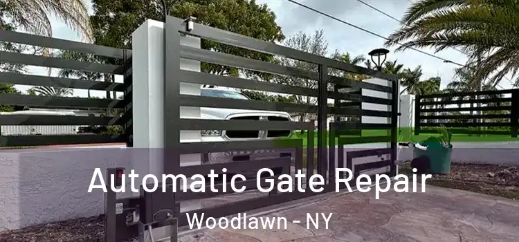 Automatic Gate Repair Woodlawn - NY