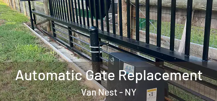 Automatic Gate Replacement Van Nest - NY