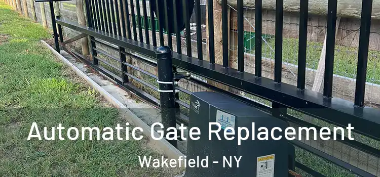 Automatic Gate Replacement Wakefield - NY