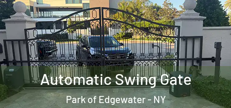  Automatic Swing Gate Park of Edgewater - NY