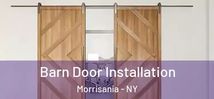Barn Door Installation Morrisania - NY
