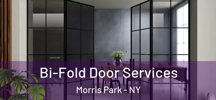  Bi-Fold Door Services Morris Park - NY