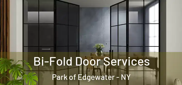  Bi-Fold Door Services Park of Edgewater - NY