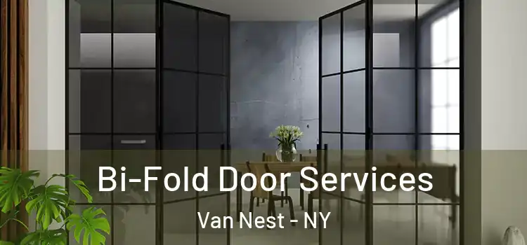  Bi-Fold Door Services Van Nest - NY