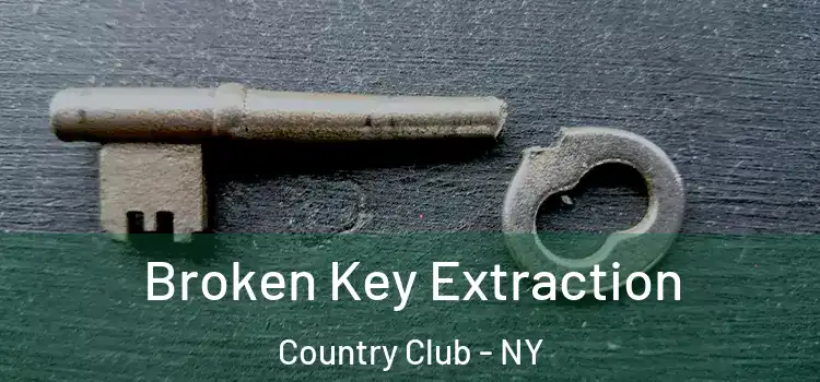  Broken Key Extraction Country Club - NY