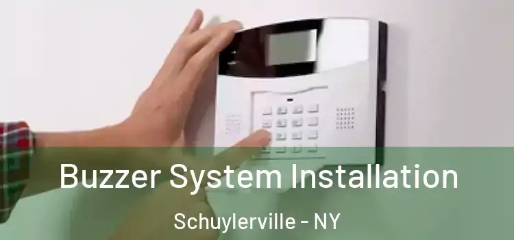 Buzzer System Installation Schuylerville - NY