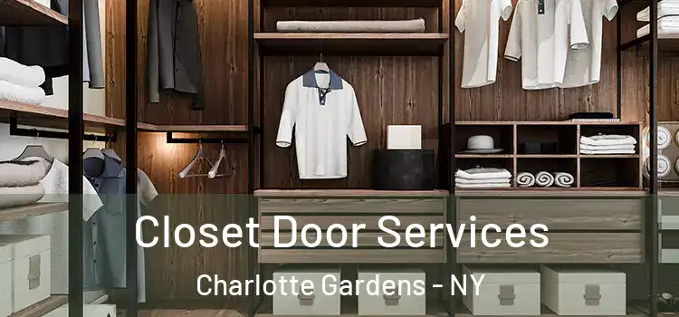 Closet Door Services Charlotte Gardens - NY