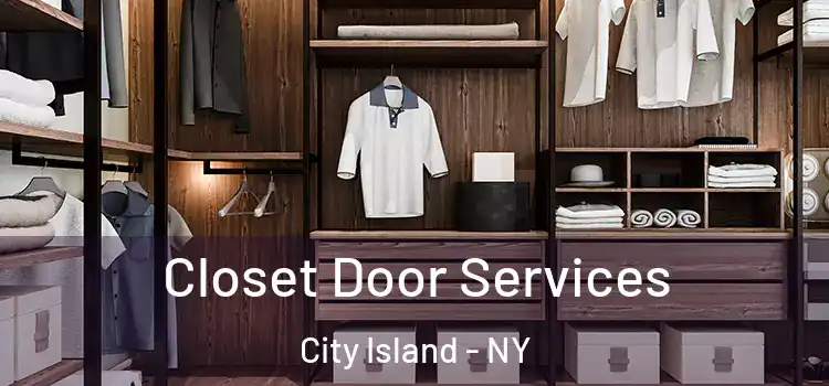 Closet Door Services City Island - NY