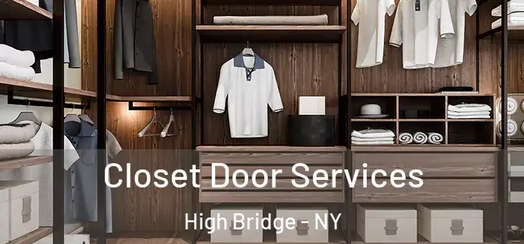 Closet Door Services High Bridge - NY