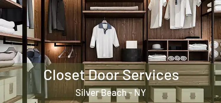 Closet Door Services Silver Beach - NY