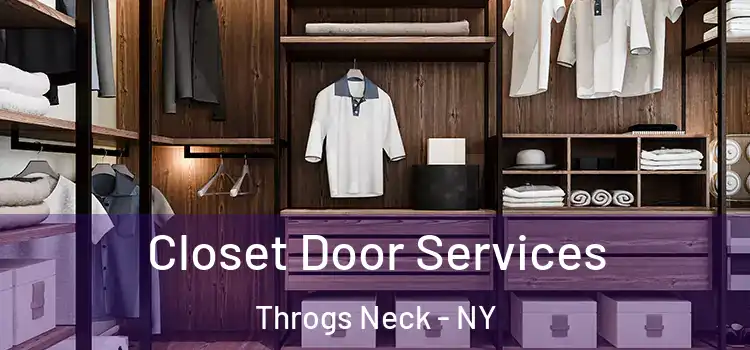 Closet Door Services Throgs Neck - NY