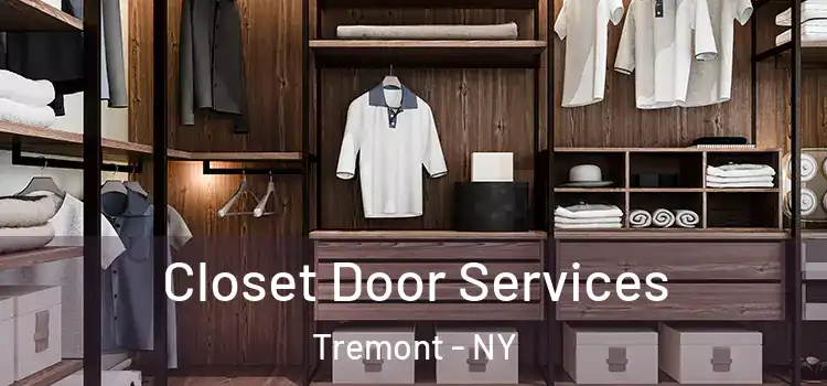 Closet Door Services Tremont - NY