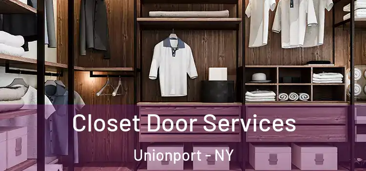  Closet Door Services Unionport - NY