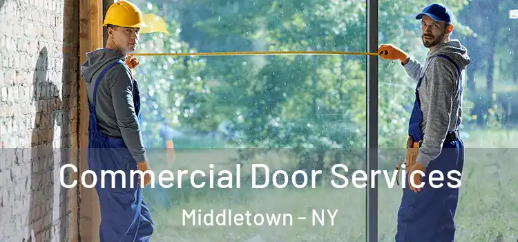  Commercial Door Services Middletown - NY