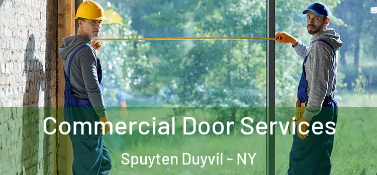  Commercial Door Services Spuyten Duyvil - NY