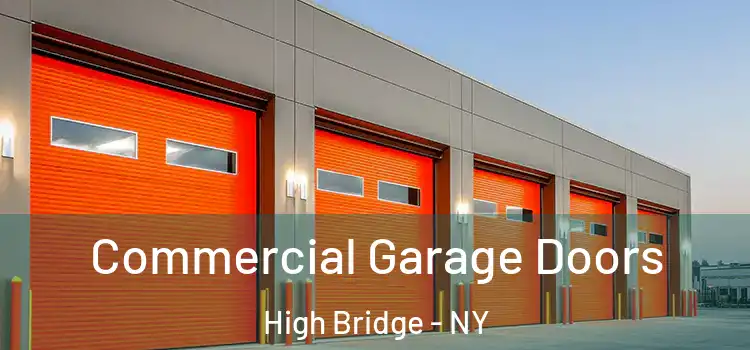  Commercial Garage Doors High Bridge - NY