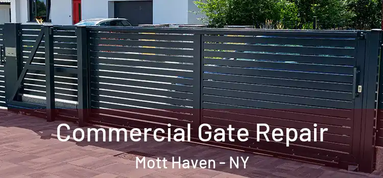 Commercial Gate Repair Mott Haven - NY