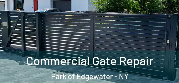  Commercial Gate Repair Park of Edgewater - NY