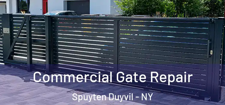  Commercial Gate Repair Spuyten Duyvil - NY