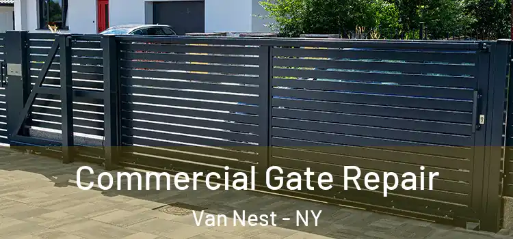  Commercial Gate Repair Van Nest - NY