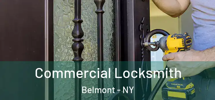 Commercial Locksmith Belmont - NY