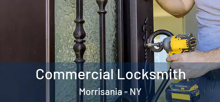 Commercial Locksmith Morrisania - NY