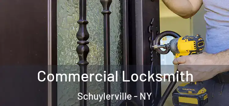 Commercial Locksmith Schuylerville - NY