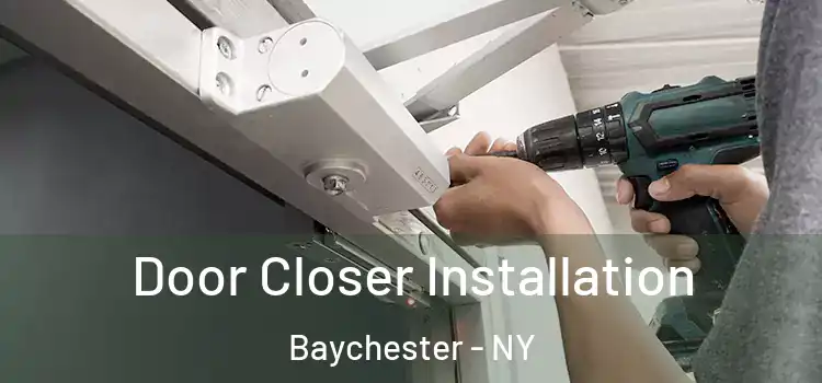 Door Closer Installation Baychester - NY