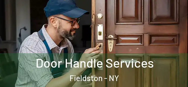 Door Handle Services Fieldston - NY