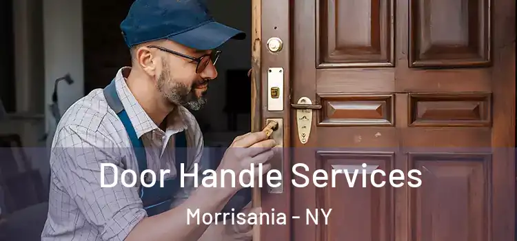 Door Handle Services Morrisania - NY
