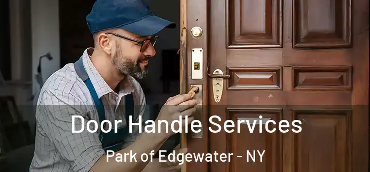  Door Handle Services Park of Edgewater - NY