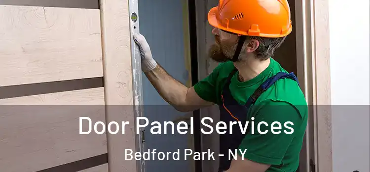 Door Panel Services Bedford Park - NY
