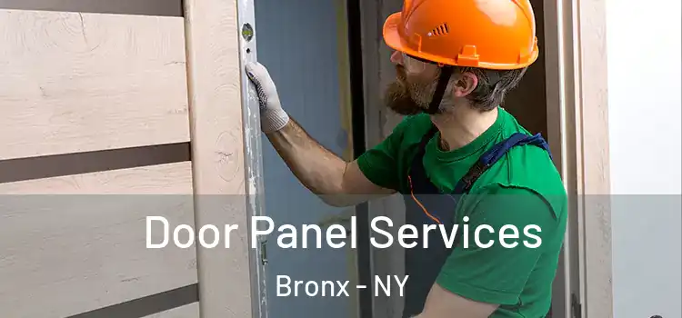 Door Panel Services Bronx - NY