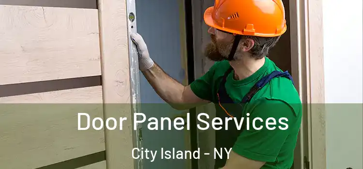 Door Panel Services City Island - NY
