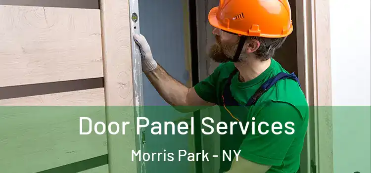  Door Panel Services Morris Park - NY