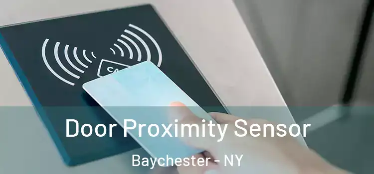 Door Proximity Sensor Baychester - NY